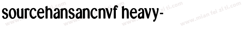 sourcehansancnvf heavy字体转换
